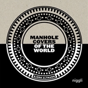 Buy Manhole Covers Of The World