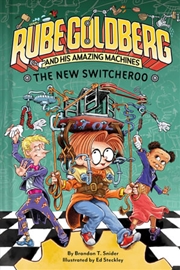 Buy New Switcheroo Rube Goldberg and His Amazing Machines #2