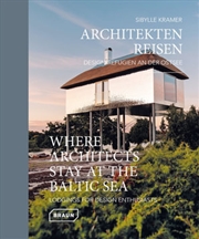 Buy Where Architects Stay at the Baltic Sea - Bilingual edition