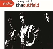 Buy Playlist: The Very Best Of The Outfield