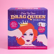 Buy Fizz Creations – Dress Up Your Drag Queen Mug
