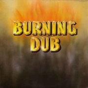 Buy Burning Dub