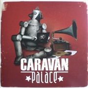 Buy Caravan Palace