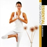 Buy Essential Yoga Workout - Zen Meditation