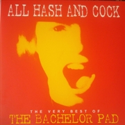 Buy All Cock And Hash: The Very Be