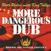 Buy More Dangerous Dub