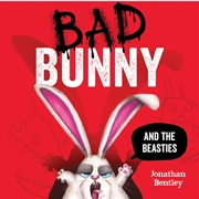 Buy Bad Bunny And The Beasties