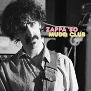 Buy Zappa '80: Mudd Club