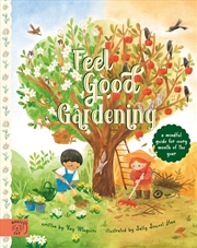 Buy Feel Good Gardening