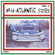 Buy Mid-Atlantic Story Vol. 3