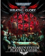 Buy Warhammer 40,000 RPG Wrath & Glory Forsaken System Players Guide