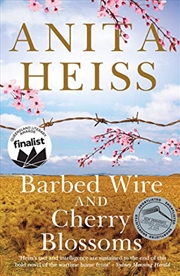 Buy Barbed Wire and Cherry Blossoms 