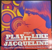 Buy Play It Like Jacqueline