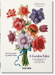 Buy A Garden Eden. Masterpieces of Botanical Illustration. 40th Ed.