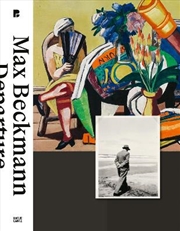 Buy Max Beckmann: Departure