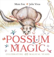 Buy Possum Magic: 40th Anniversary