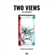 Buy Sebastian Cramer: Two Views on Plants