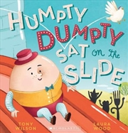 Buy Humpty Dumpty Sat On The Slide