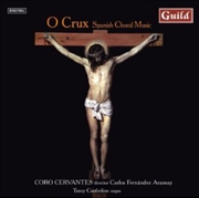 Buy O Crux- Spanish Choral Music