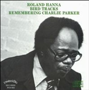 Buy Bird Tracks-Remembering Charlie Parker