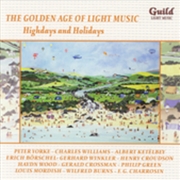 Buy Highdays & Holidays- Golden Age of Light Music