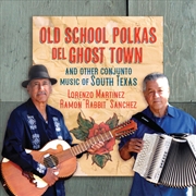 Buy Old School Polkas Del Ghost Town