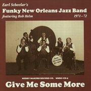 Buy Earl Scheelar Funky New Orleans Jazz Band