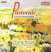 Buy Pastorale- French Choral Music / Various