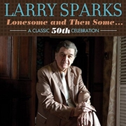 Buy Lonesome & Then Some-Classic 50th