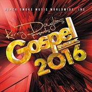 Buy Kerry Douglas Presents- Gospel Mix 2016 (Various Artists)