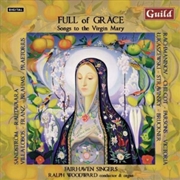 Buy Full of Grace - Songs to the Virgin Mary