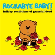 Buy Lullaby Renditions of Grateful Dead