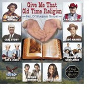 Buy Give Me That Old Time Reli / Various