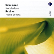 Buy Schumann- Kreisleriana / Reubke- Pno Sonata