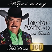 Buy De Monteclaro, Lorenzo - Aqui Estoy Mi Disco 100