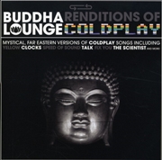 Buy Buddha Lounge Renditions of Coldplay
