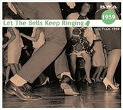 Buy Let The Bells...1959 (Various Artists)