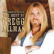 Buy No Stranger To The Dark- The Best of Gregg Allman