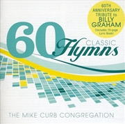 Buy 60 Classic Hymns- 60th Anniversary Tribute To Billy Graham