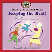 Buy First Steps in Classical Music- Keeping the Beat