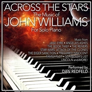 Buy Across the Stars- The Film Music of John Williams for Solo Piano (Original Soundtrack)