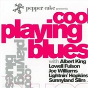 Buy Pepper Cake Presents Cool Playing Blues (Various Artists)