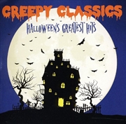 Buy Creepy Classics- Halloween's Greatest Hits / Various