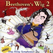 Buy Beethoven's Wig, Vol. 2- More Sing-Along Symphonies