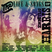 Buy The Life & Songs Of Emmylou Harris- An All-star Concert Celebration