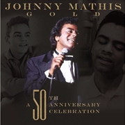 Buy Johnny Mathis- A 50th Anniversary Celebration