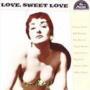 Buy Love Sweet Love