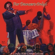 Buy For Dancers Only - A Lindy Hop Compilation