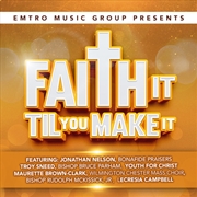 Buy Emtro Music Group Presents Faith It Til You Make