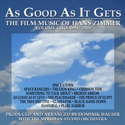 Buy As Good as It Gets- The Film Music of Hans Zimmer- Volume 2- 1994-2004